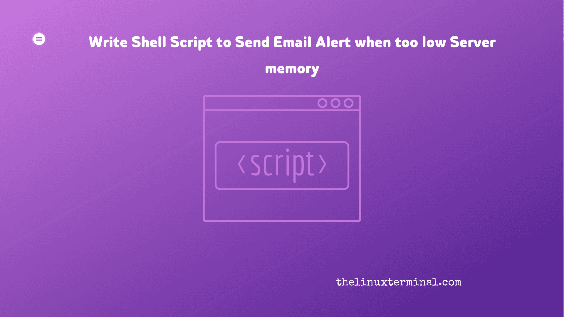 How to Monitor Server memory Using Shell Script